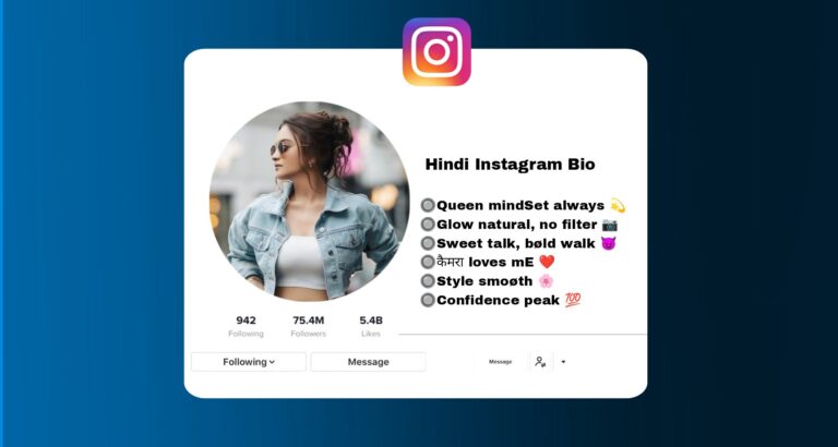 Best ( 561+ ) Instagram Bio In Hindi Boys & Girls In 2026: Trendy, Stylish, Attitude Instagram Bios