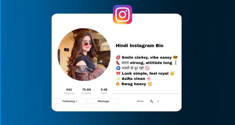 Best ( 561+ ) Instagram Bio In Hindi Boys & Girls In 2026: Trendy, Stylish, Attitude Instagram Bios