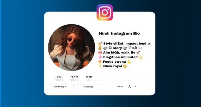 Best ( 561+ ) Instagram Bio In Hindi Boys & Girls In 2026: Trendy, Stylish, Attitude Instagram Bios