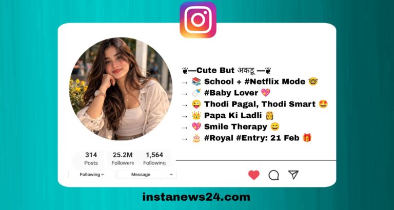 (Best 921+) Instagram Bio For Girls In 2026 | Attitude, Stylish, Trending Bios